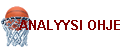 ANALYYSI OHJE
